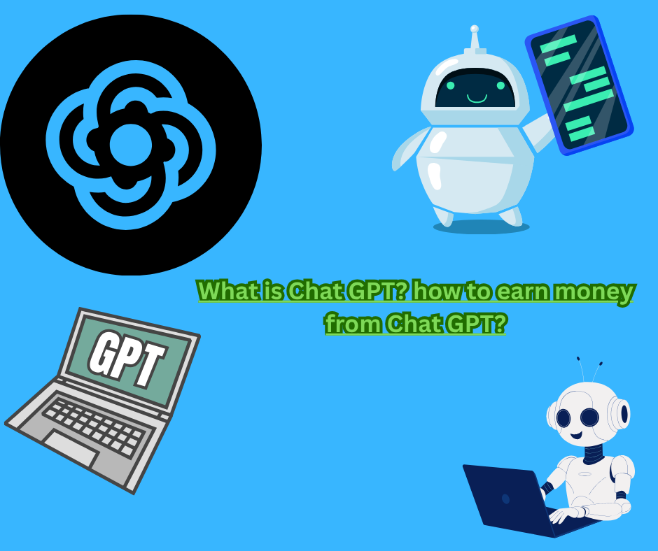 How to use ChatGPT?What is Chat GPT? How to earn money from Chat GPT